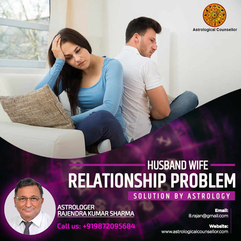 Husband wife Relationship Problem Solution by Astrology